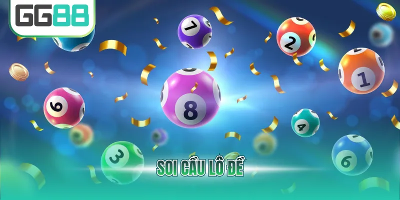 soi cầu lô đề